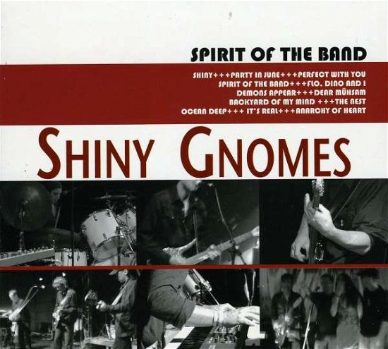 Cover for Shiny Gnomes · Spirit Of The Band (CD)