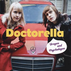 Drogen Und Psychologen - Doctorella - Muzyka - Indigo Musikproduktion - 4047179648028 - 30 marca 2012