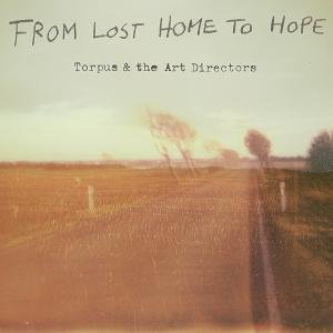 Cover for Torpus &amp; the Art Directors · From Lost Home to Hope (CD) (2012)