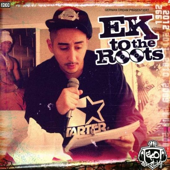 Cover for Eko Fresh · Ek to the Roots (CD) (2012)