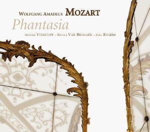 Cover for Mozart / Veenhoff / Van Bruggen / Rogers · Phantasia (CD) (2010)