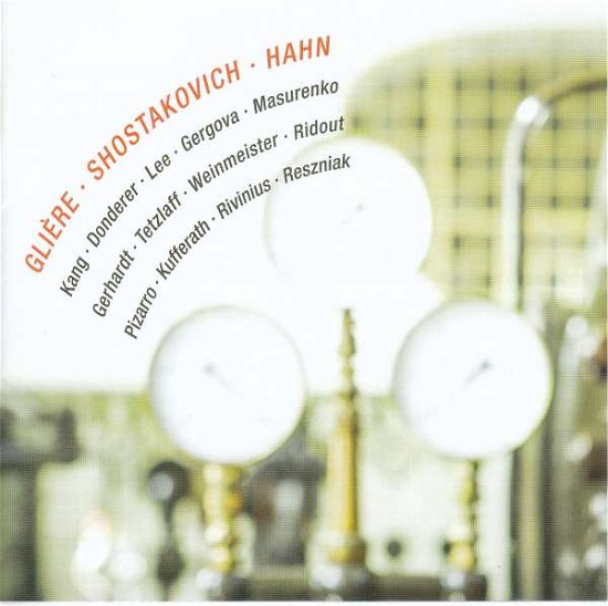 Artists of Spannungen Festival 2018 · Gliere. Hahn. Shostakovich (CD) (2019)
