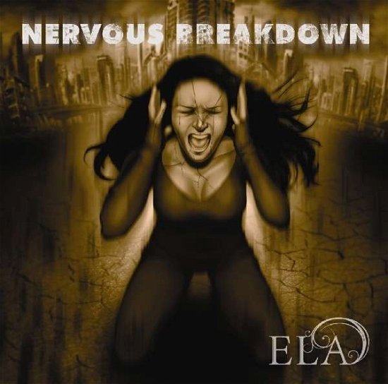 Nervous Breakdown - Ela - Muziek - Borila Rekords - 4260276940028 - 14 december 2020