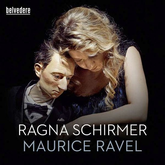Schirmer Plays Ravel - Ravel Maurice - Musik - CLASSICAL - 4260415080028 - 1 juli 2018