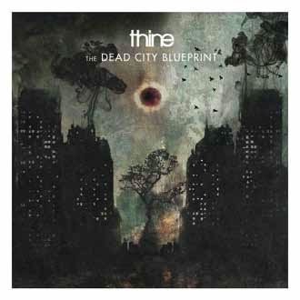 Cover for Thine · The Dead City Blueprint (CD) [Japan Import edition] (2019)