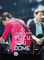 Cover for Yuzu · Live Films Yuzu You Dome Day 2a.doumu Arigatou- (Blu-ray)