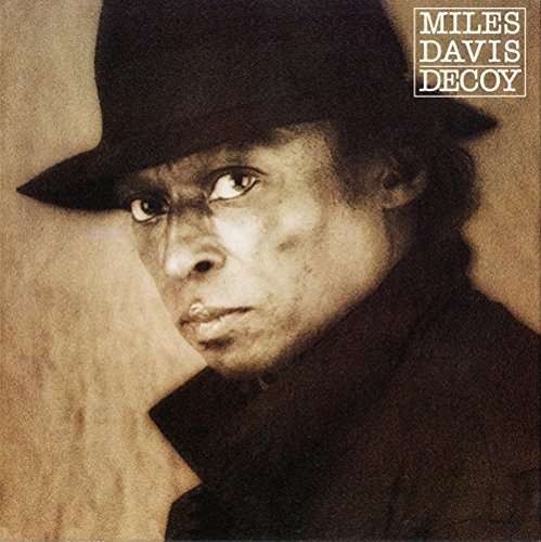 Decoy - Miles Davis - Musiikki - SONY MUSIC ENTERTAINMENT - 4547366245028 - keskiviikko 11. marraskuuta 2015