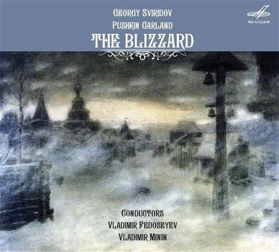 Cover for G. Sviridov · Blizzard / Pushkin Garland (CD) (2014)