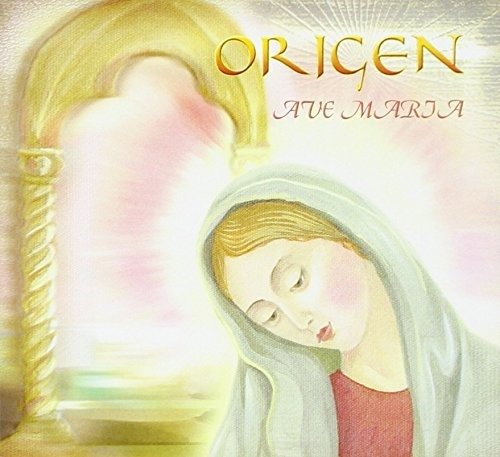 Cover for Origen · Ave Maria: the Best of New Age Classical Crossover (CD) (2016)