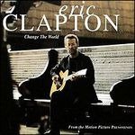 Cover for Eric Clapton · Change the World (SCD) (1996)