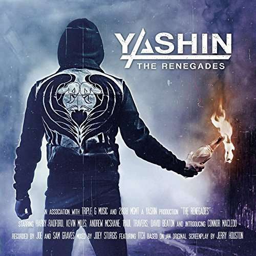 Yashin · Renegades (CD) [Bonus Tracks edition] (2016)