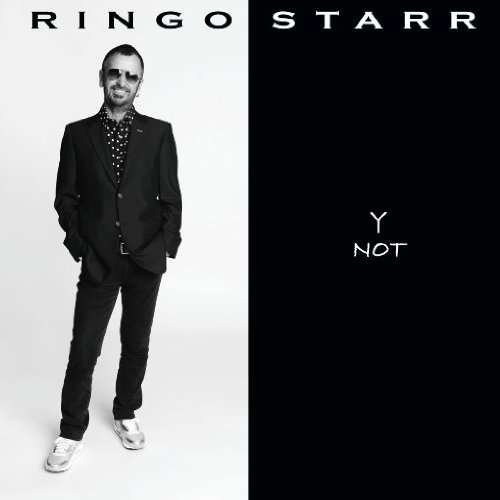 Cover for Ringo Starr · Y Not (CD) (2010)