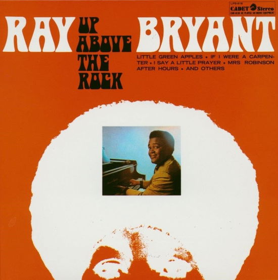 Cover for Ray Bryant · Up Above The Rock (CD) [Japan Import edition] (2024)