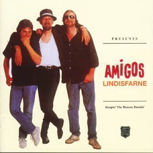Cover for Lindisfarne · Amigos (CD) (2007)