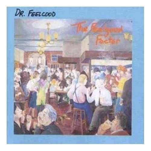 Feelgood Factor - Dr. Feelgood - Musik -  - 5018349017028 - 9. februar 1999