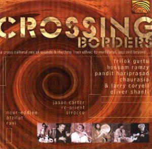 * Crossing Borders - V/A - Musik - ARC Music - 5019396166028 - 11. juni 2001