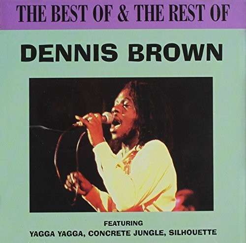 Cover for Dennis Brown · Best of &amp; the Rest of (CD) (2014)