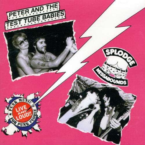 Cover for Peter &amp; Test Tube Babies · Live &amp; Loud (CD) (2010)