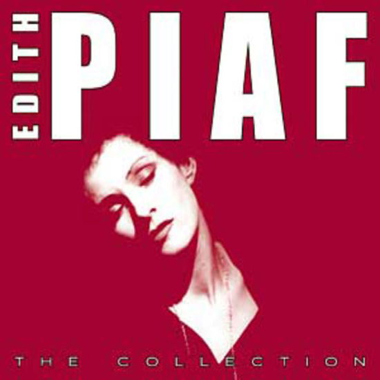 The Collection - Piaf Edith - Música - MUISC MANIA - 5029365789028 - 22 de julho de 2008