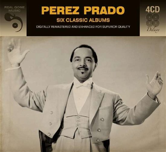 6 Classic Albums - Perez Prado - Musique - REAL GONE MUSIC DELUXE - 5036408192028 - 23 avril 2018
