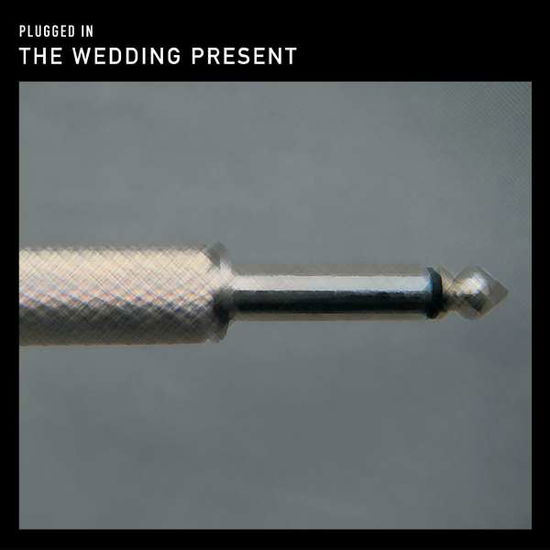 Plugged in - Wedding Present - Muziek - SECRET - 5036436094028 - 25 mei 2015