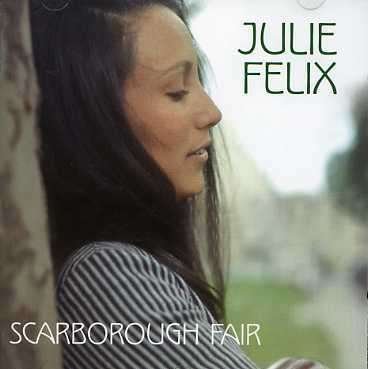 Cover for Julie Felix · Scarborough Fair (CD) (2013)