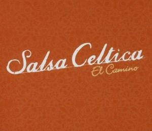 Cover for Salsa Celtica · El Camino (CD) (2006)