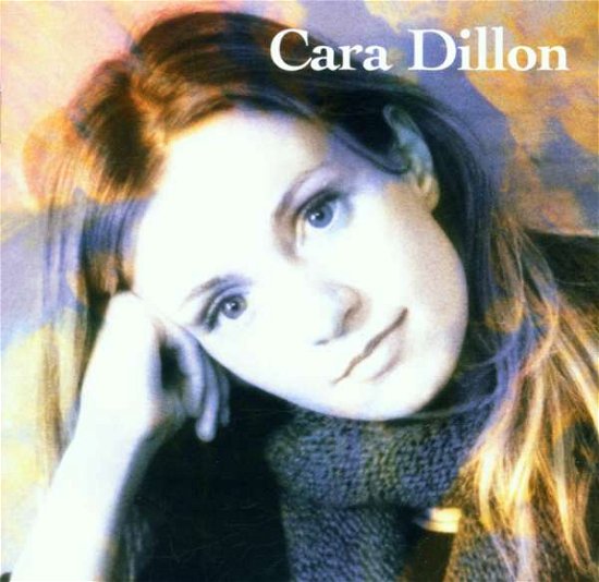 Cara Dillon - Cara Dillon - Musik - Rough Trade Records - 5050294100028 - 18. februar 2002