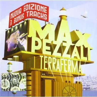 Cover for Max Pezzali · Terraferma (CD) (2011)