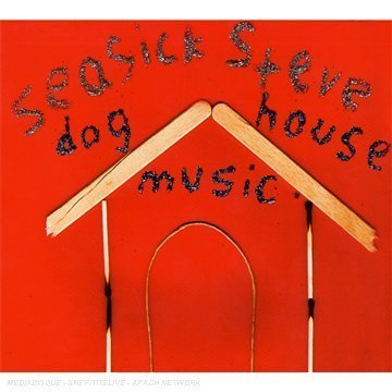 Cover for Seasick Steve · Dog House Music (CD) [Digipak] (2006)