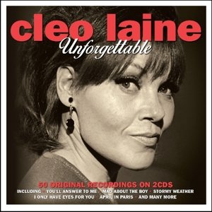 Unforgettable - Cleo Laine - Muziek - NOT NOW - 5060143496028 - 1 februari 2016