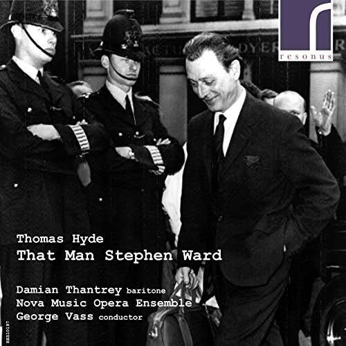 Cover for Thantrey / Nova Music Op Ens · Hyde / That Man Stephen Ward (CD) (2017)