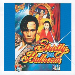 Strictly Ballroom - Ost - Musik - SONY MUSIC ENTERTAINMENT - 5099747230028 - 4 november 2011