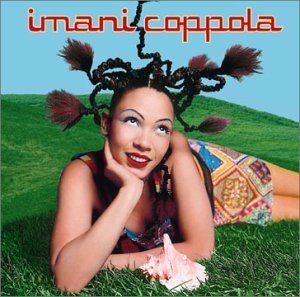 Imani Coppola-chupacabra - Imanie Coppola - Musique - SONY - 5099748866028 - 2 mars 1998
