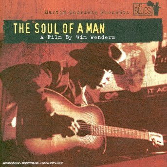 The Soul of a Man - a Film by Wim Wenders - O.s.t - Musik - COLUMBIA / LEGACY - 5099751257028 - 26. februar 2004