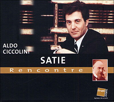 Cover for Erik Satie · Aldo Ciccolini (CD)