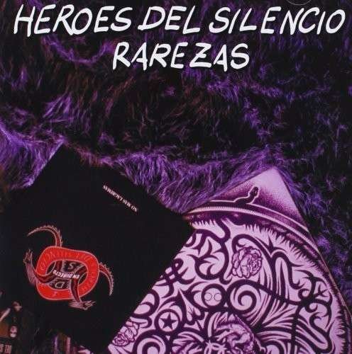 Cover for Heroes Del Silencio · Rarezas (CD) (1998)