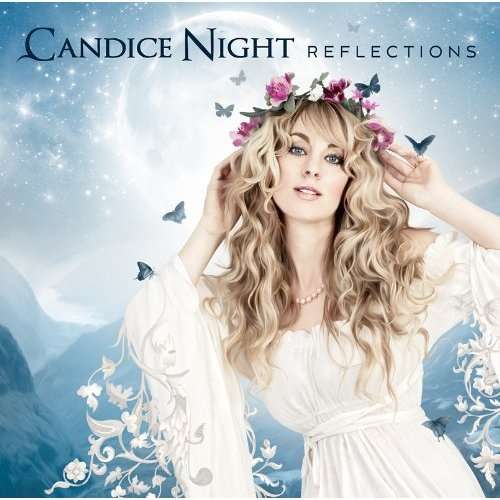 Reflections - Candice Night - Music - EMI - 5099997835028 - May 13, 2013