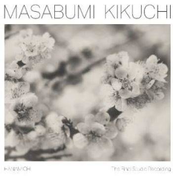 Hanamichi - The Final Stu - Kikuchi Masabumi - Musique - IN GROOVE RECORDS - 5391538080028 - 16 avril 2021