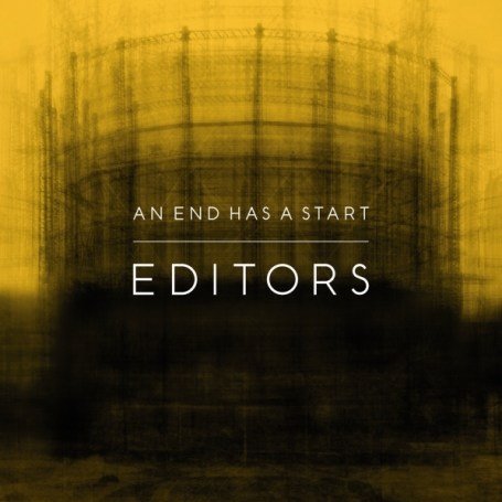 Cover for Editors · An End Has A Start (CD) (2007)