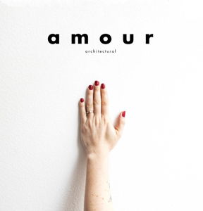 Cover for Architectural · Amour (LP) (2015)