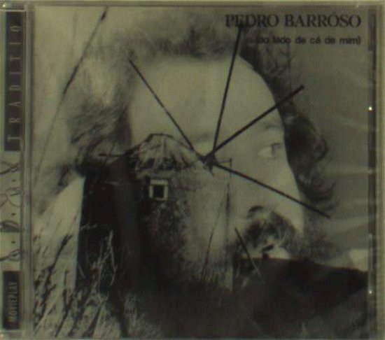 Cover for Pedro Barroso · Do Lado De Ca De Mim (CD) (2009)