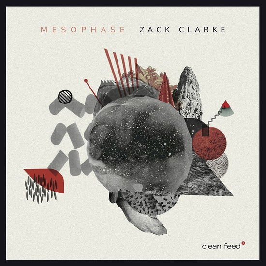 Cover for Zack Clarke · Mesophase (CD) (2018)