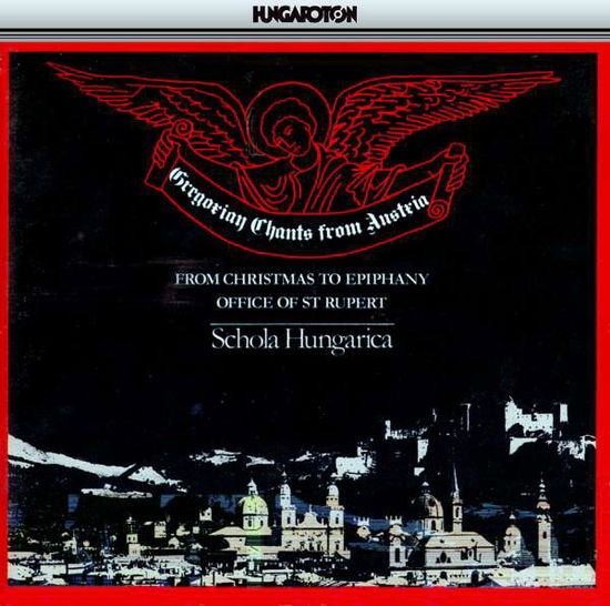 Cover for Schola Hungarica · Gregorian Chants from Austria (CD) (2011)