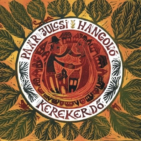 Cover for Julcsi Paar · Hangolo - Kerekerdo (CD) (2019)