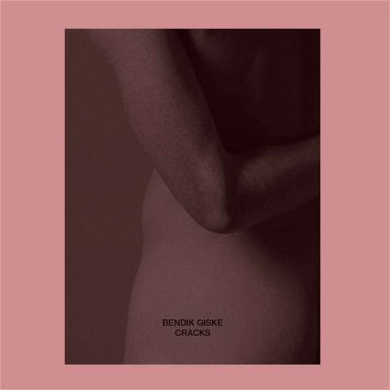 Cover for Bendik Giske · Cracks (LP) (2021)