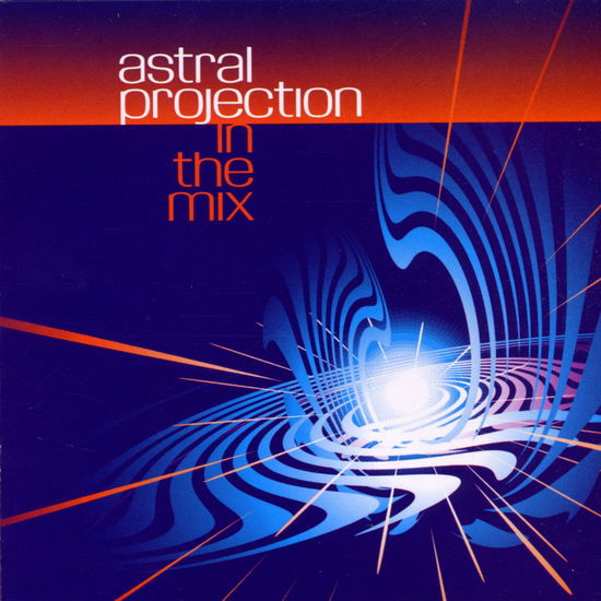 Cover for Astral Projection · Astral Projection-in the Mix-sunrise Sundown (CD) (2000)