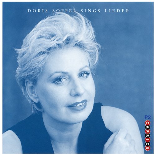 Sings Lieder - Doris Soffel - Musik - CAPRICE - 7391782216028 - 25. juni 1998