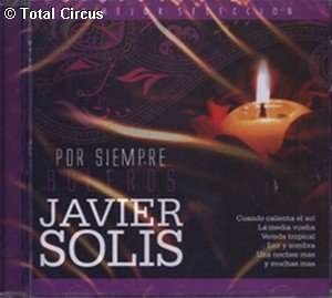 Cover for Javier Solis · Por Siempre Boleros (CD) (2013)
