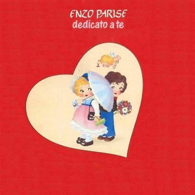 Cover for Enzo Parise  · Dedicato A Te (VINYL)